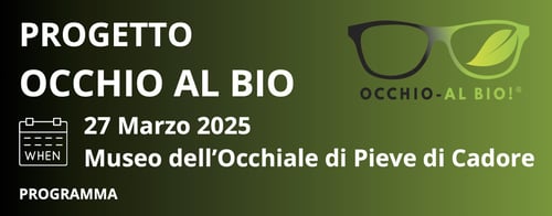 Occhio al BIO: Final Event of the Bioplastics Project in Eyewear